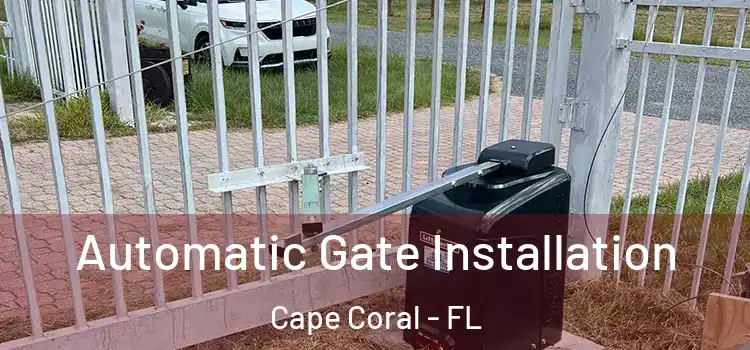  Automatic Gate Installation Cape Coral - FL