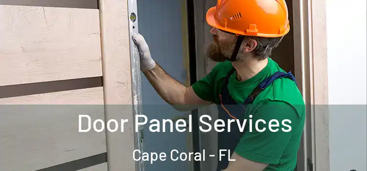 Door Panel Services Cape Coral - FL