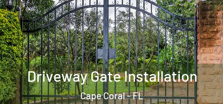 Driveway Gate Installation Cape Coral - FL