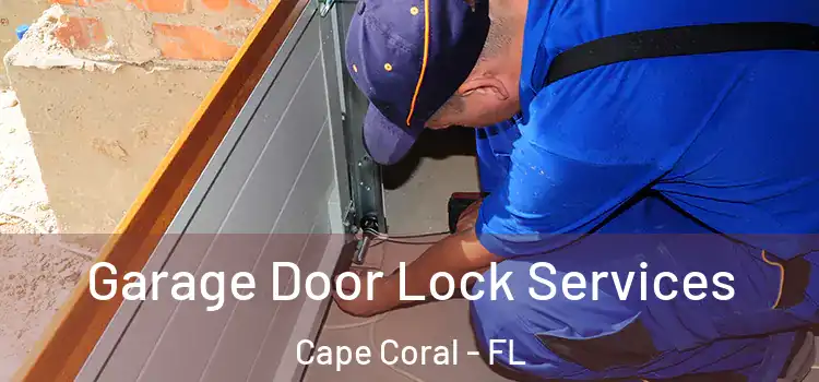  Garage Door Lock Services Cape Coral - FL